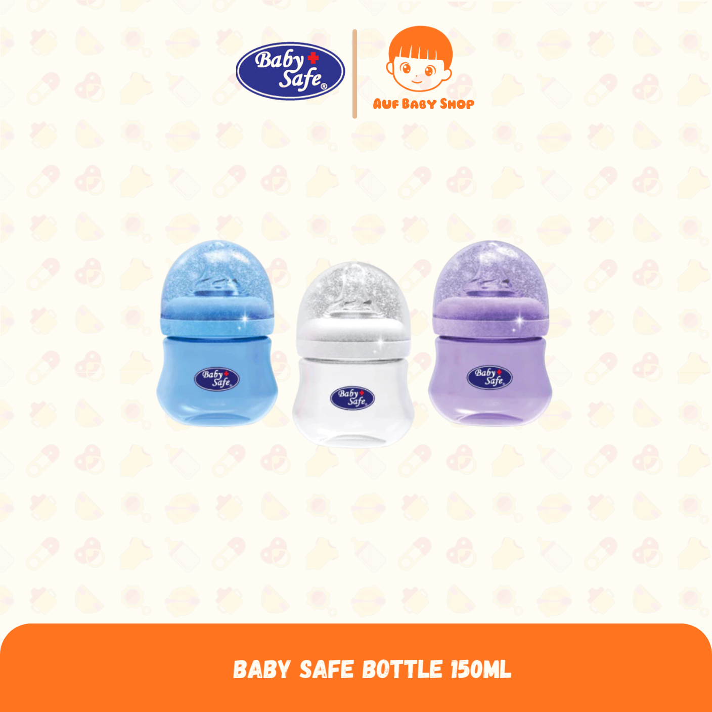 Baby Safe Bottle 150ML Biru/Putih/Ungu